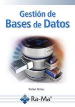 GESTIÓN DE BASES DE DATOS | 9788419857477 | RAFAEL NUÑEZ