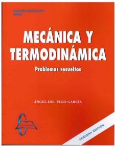 MECÁNICA Y TERMODINÁMICA | 9788419299598 | DEL VIGO GARCIA, ANGEL