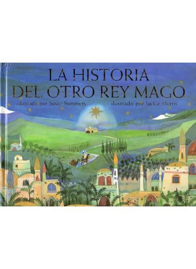 HISTORIA DEL OTRO REY MAGO (ILUST.J.MORRIS) | 9788428213462 | SUMMERS,SUSAN