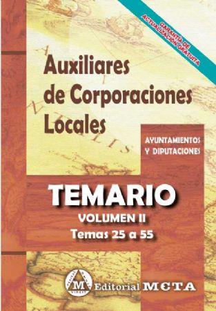 AUXILIARES DE CORPORACIONES LOCALES TEMARIO VOLUMEN II TEMAS 25 A 55 | 9788482195063