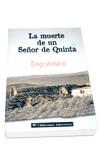 MUERTE DE UN SEÑOR DE QUINTA (FINALISTA FERNANDO LARA 2003) | 9788479546427 | ARMARIO,DIEGO