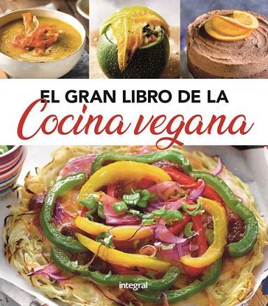EL GRAN LIBRO DE LA COCINA VEGANA | 9788491181439