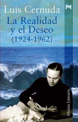 REALIDAD Y EL DESEO (1924-1962) | 9788420643823 | CERNUDA,LUIS