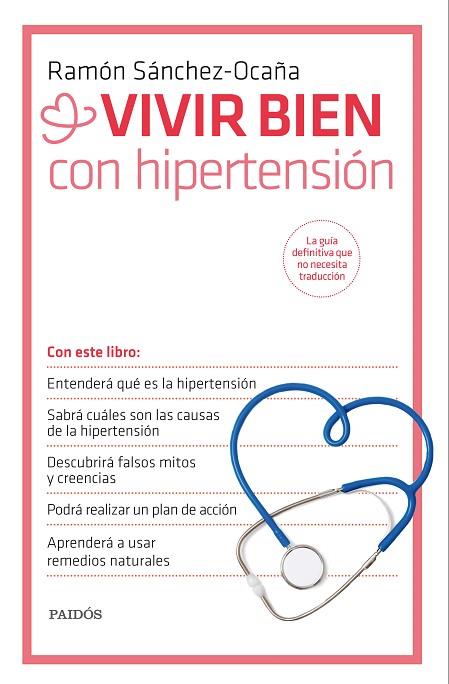 VIVIR BIEN CON HIPERTENSION | 9788449330995 | SANCHEZ OCAÑA,RAMON