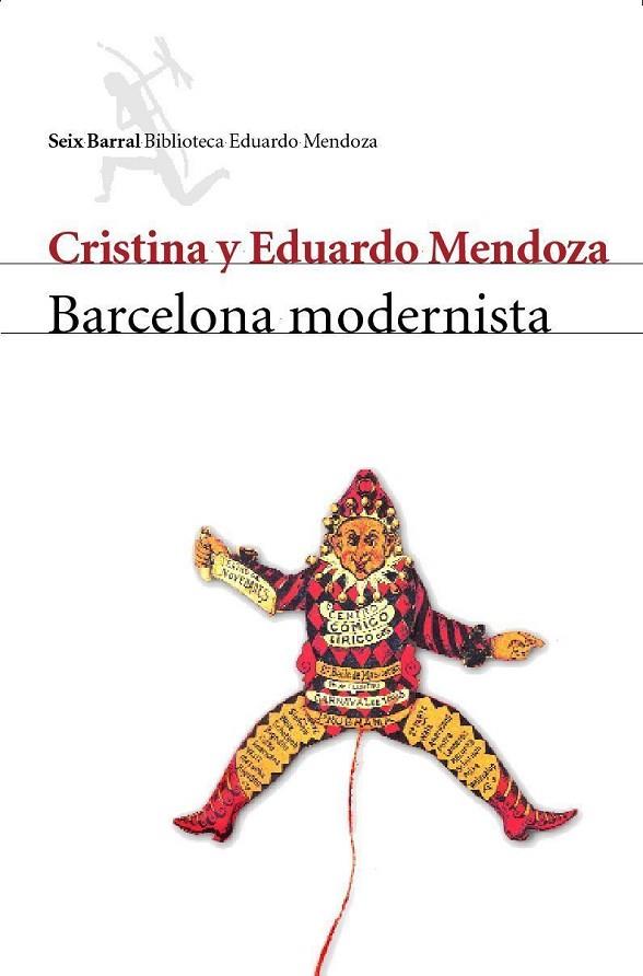 BARCELONA MODERNISTA | 9788432211614 | MENDOZA,EDUARDO(PREMIO CERVANTES 2016) MENDOZA,CRISTINA