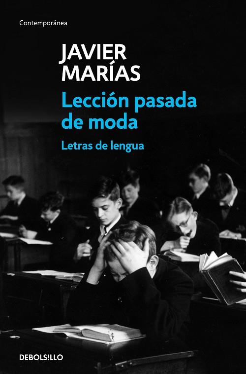 LECCIÓN PASADA DE MODA. LETRAS DE LENGUA | 9788466344876 | MARÍAS, JAVIER