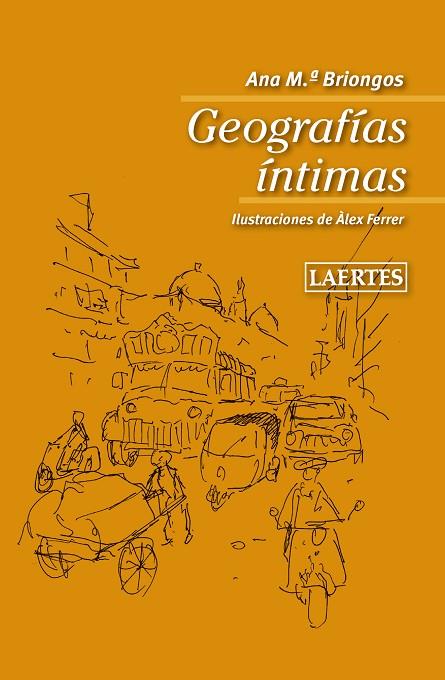 GEOGRAFÍAS ÍNTIMAS | 9788475849904 | BRIONGOS GUADAYOL, ANA M.