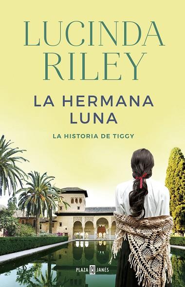 LA HERMANA LUNA. LA HISTORIA DE TIGGY SIETE HERMANAS 5 | 9788401021022 | RILEY,LUCINDA
