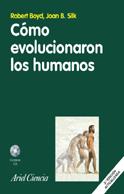 COMO EVOLUCIONARON LOS HUMANOS | 9788434480681 | BOYD,ROBERT SILK,JOAN B.