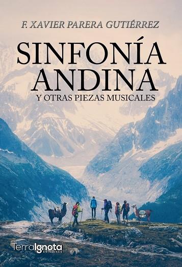 SINFONÍA ANDINA Y OTRAS PIEZAS MUSICALES | 9788412533729 | PARERA GUTIÉRREZ, FRANCESC XAVIER