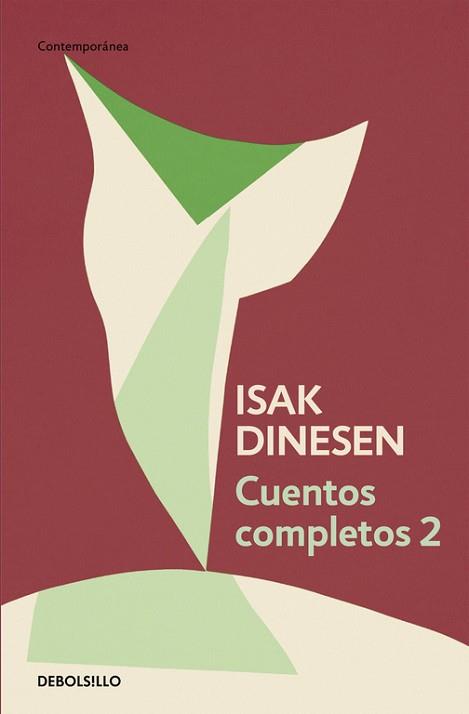 CUENTOS COMPLETOS 2 | 9788466332453 | DINESEN,ISAK(SEUDON.KAREN BLIXEN)