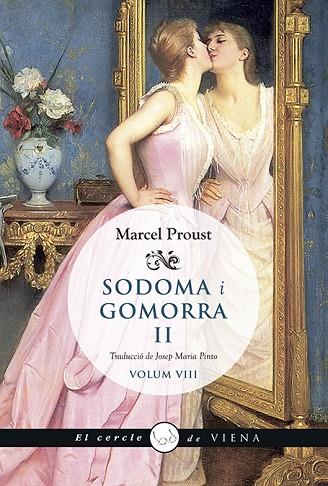SODOMA I GOMORRA II.  A LA RECERCA DEL TEMPS PERDUT 4 | 9788483308936 | PROUST, MARCEL