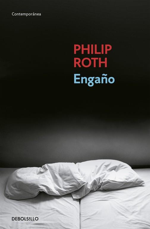 ENGAÑO | 9788483467817 | ROTH,PHILIP (PREMIO PRINCIPE DE ASTURIAS 2012)