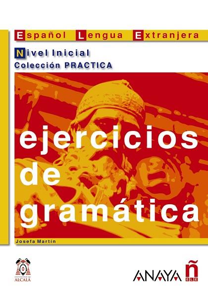 ESPAÑOL LENGUA EXTRANJERA. EJERCICIOS DE GRAMATICA NIVEL INICIAL | 9788466700597 | MARTIN GARCIA,JOSEFA