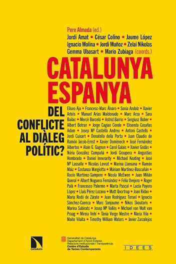 CATALUNYA-ESPANYA: DEL CONFLICTE AL DIÀLEG POLÍTIC? | 9788413522654 | ALMEDA,PERE / VVAA