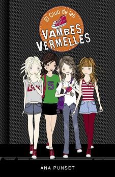 CLUB DE LES VAMBES VERMELLES | 9788490435335 | PUNSET,ANA