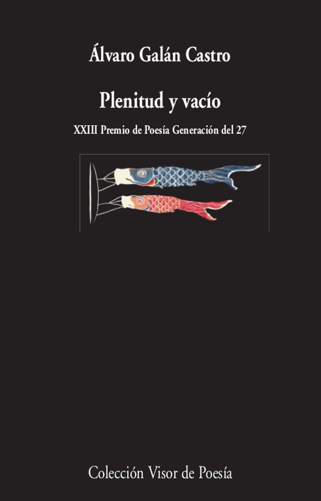 PLENITUD Y VACÍO | 9788498954302 | GALÁN CASTRO, ÁLVARO