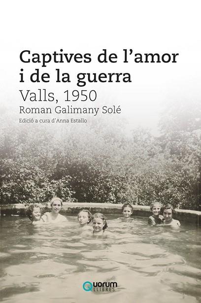 CAPTIVES DE L'AMOR I DE LA GUERRA | 9788416342617 | GALIMANY SOLÉ, ROMAN