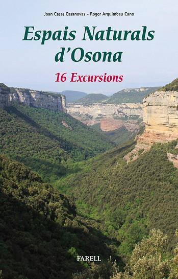 ESPAIS NATURALS D,OSONA. 16 EXCURSIONS | 9788492811458 | CASAS CASANOVAS,JOAN