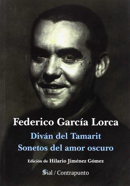 DIVÁN DE TAMARIT / SONETOS DEL AMOR OSCURO | 9788417397548 | GARCÍA LORCA, FEDERICO
