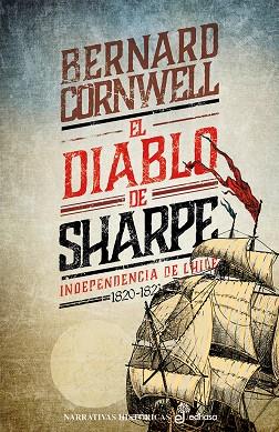 EL DIABLO DE SHARPE. NAPOLEON Y LA INDEPENDENCIA DE CHILE (1820-1821). SHARPE 20 | 9788435035835 | CORNWELL, BERNARD