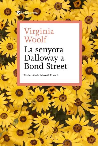 LA SENYORA DALLOWAY A BOND STREET I ALTRES RELATS DE SOCIETAT | 9788419334138 | WOOLF, VIRGINIA