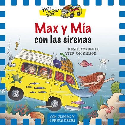 MAX Y MIA CON LAS SIRENAS | 9788424658144 | CALAFELL,ROSER DICKINSON,VITA