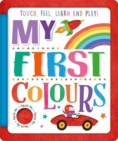 MY FIRST COLOURS | 9781839034305 | VV. AA.