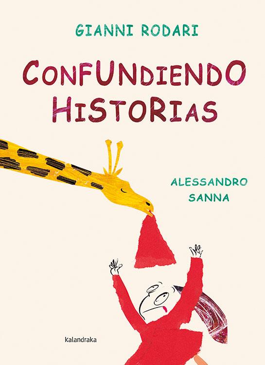 CONFUNDIENDO HISTORIAS | 9788493375935 | RODARI,GIANNI