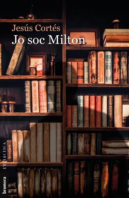 JO SOC MILTON | 9788490269855 | CORTÉS ZARZOSO, JESÚS
