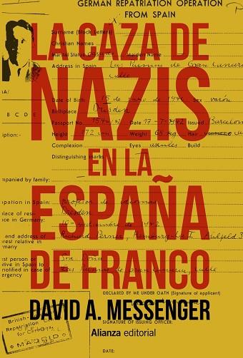 LA CAZA DE NAZIS EN LA ESPAÑA DE FRANCO | 9788491812883 | MESSENGER, DAVID A.