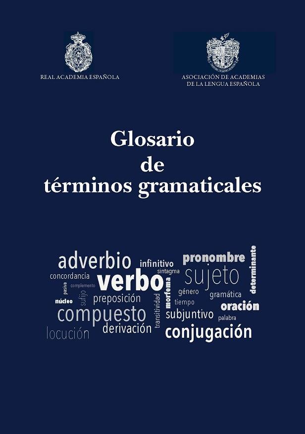 GLOSARIO DE TÉRMINOS GRAMATICALES | 9788413111650