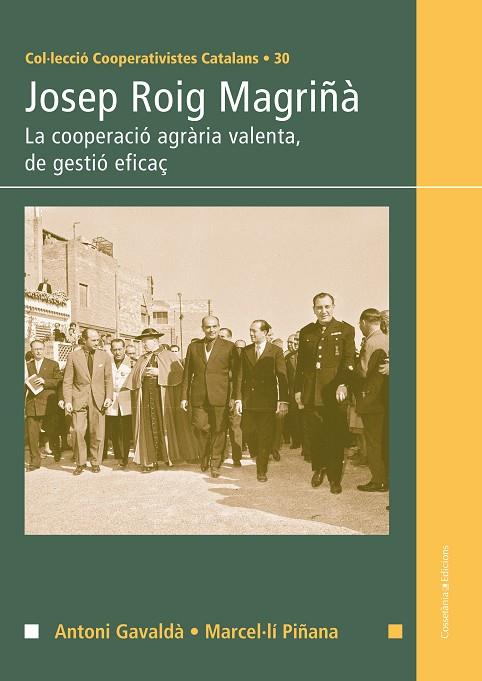 JOSEP ROIG MAGRIÑÀ | 9788490347348 | GAVALDÀ TORRENTS, ANTONI/PIÑANA EDO, MARCEL·LÍ