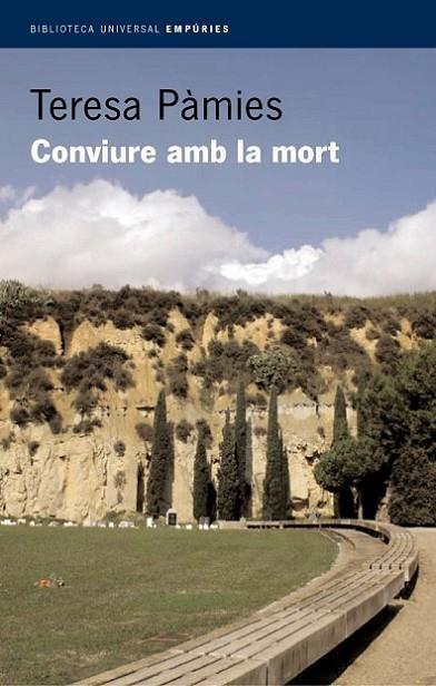 CONVIURE AMB LA MORT | 9788497870054 | PAMIES,TERESA