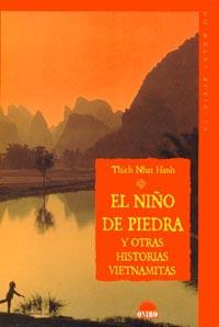 NIÑO DE PIEDRA Y OTRAS HISTORIAS VIETNAMITAS | 9788495456304 | THICH NHAT HANH