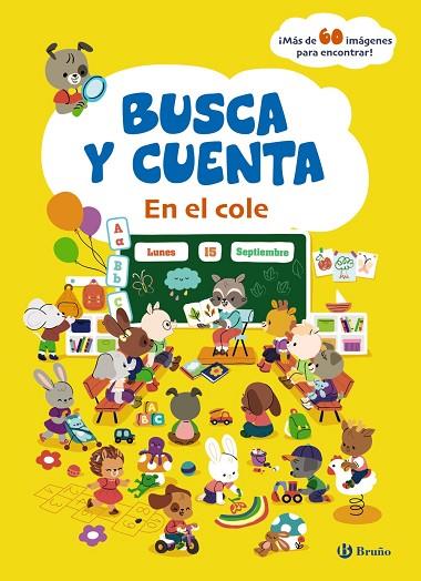 BUSCA Y CUENTA. EN EL COLE | 9788469642696 | AA.VV.