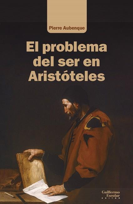 EL PROBLEMA DEL SER EN ARISTÓTELES | 9788419782007 | AUBENQUE, PIERRE