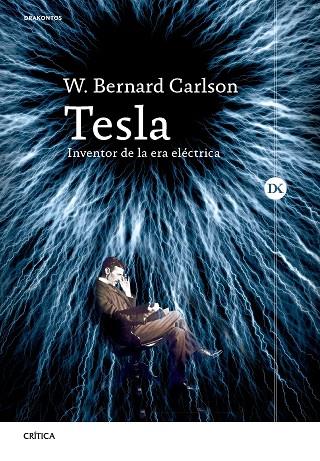 TESLA. INVENTOR DE LA ERA ELÉCTRICA | 9788491996149 | CARLSON, W. BERNARD