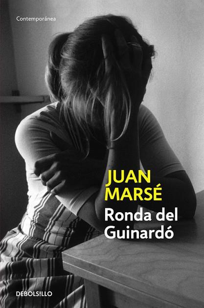 RONDA DEL GUINARDO | 9788497598293 | MARSE,JUAN. PREMIO CERVANTES 2008