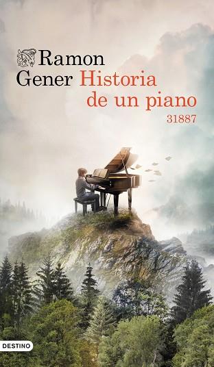 HISTORIA DE UN PIANO.  PREMIO RAMÓN LLULL 2024 | 9788423365296 | RAMON GENER SALA