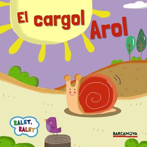 CARGOL AROL | 9788448935658 | GIL,ROSA BALDO,ESTEL SOLIVA,MARIA