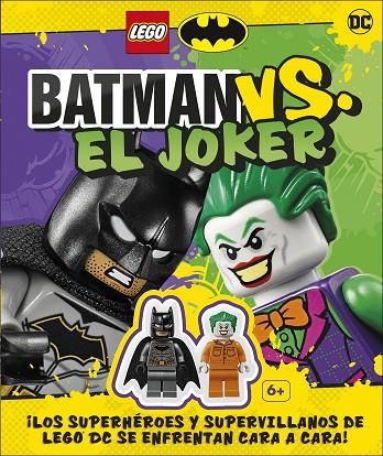 LEGO BATMAN VS. EL JOKER + 2 FIGURES  | 9780241507681 | MARCH, JULIA