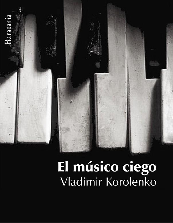 MUSICO CIEGO | 9788495764768 | KOROLENKO,V.G.