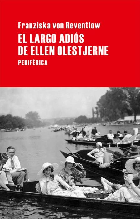 LARGO ADIOS DE ELLEN OLESTJERNE | 9788492865390 | REVENTLOW,FRANZISKA VON