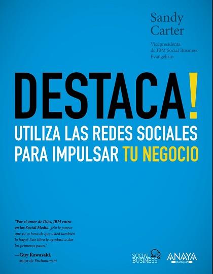 DESTACA! UTILIZA LAS REDES SOCIALES PARA IMPULSAR TU NEGOCIO | 9788441531550 | CARTER,SANDY