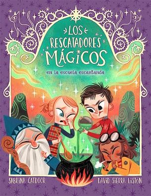 LOS RESCATADORES MAGICOS EN L ESCUELA ENCANTADA | 9788424666927 | CATDOOR, SABRINA