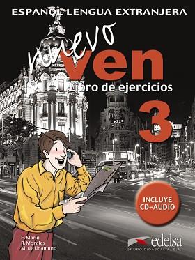 NUEVO VEN 3 LIBRO DE EJERCICIOS + CD- AUDIO | 9788477118565 | MARIN,FERNANDO MORALES,REYES