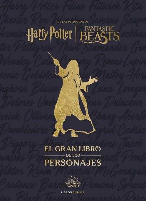EL GRAN LIBRO DE LOS PERSONAJES DE LAS PELICULAS DE HARRY POTTER FANTASTIC BEASTS | 9788448037901 | REVENSON, JODY