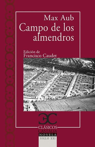 CAMPO DE LOS ALMENDROS | 9788497408462 | AUB, MAX