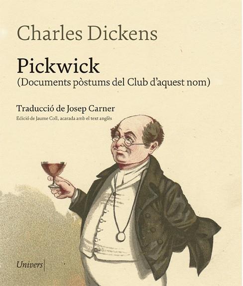 PICKWICK DOCUMENTS POSTUMS DEL CLUB D'AQUEST NOM | 9788417868260 | DICKENS, CHARLES